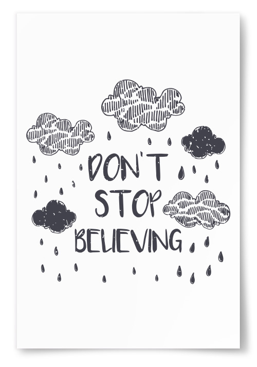 Poster &quot;Don&#39;t Stop Believing&quot;