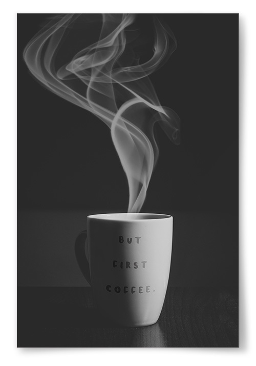 Poster &quot;But First Coffee&quot;