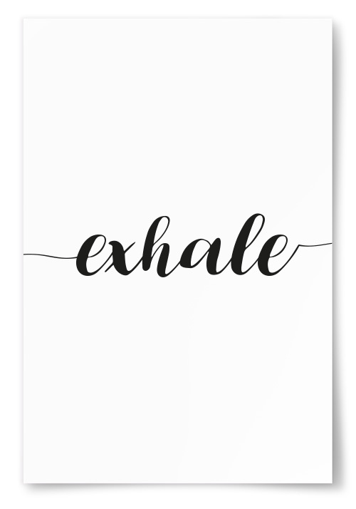 Poster &quot;Exhale&quot;