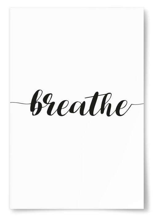 Poster &quot;Breathe&quot;